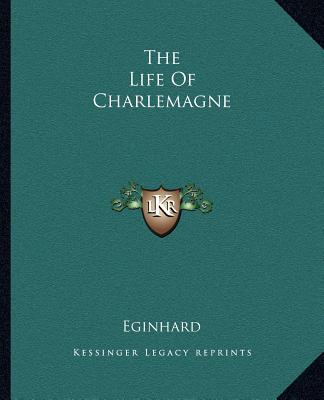 Kniha The Life of Charlemagne Eginhard