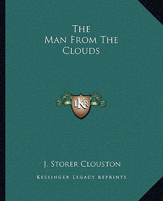 Książka The Man from the Clouds J. Storer Clouston