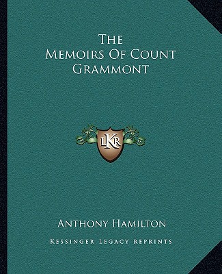 Carte The Memoirs of Count Grammont Anthony Hamilton