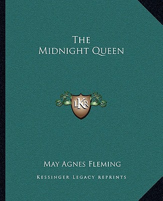 Buch The Midnight Queen May Agnes Fleming
