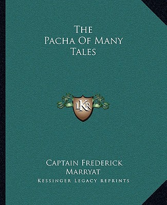 Carte The Pacha of Many Tales Frederick Marryat