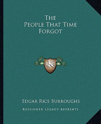 Książka The People That Time Forgot Edgar Rice Burroughs