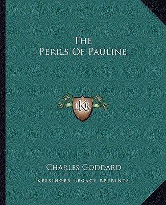Könyv The Perils of Pauline Charles Goddard
