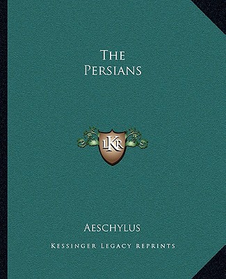 Könyv The Persians Aeschylus
