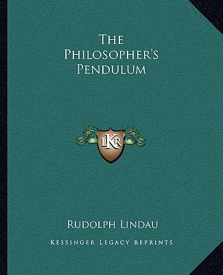 Βιβλίο The Philosopher's Pendulum Rudolph Lindau