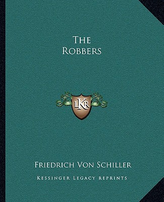 Книга The Robbers Friedrich Schiller