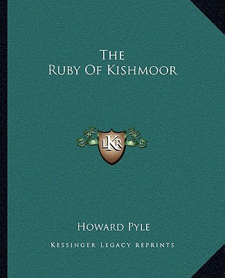 Buch The Ruby of Kishmoor Howard Pyle