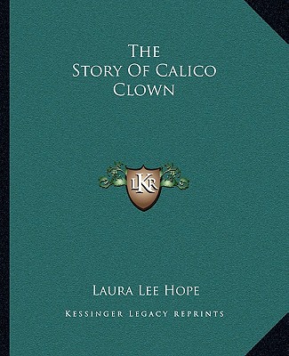 Carte The Story Of Calico Clown Laura Lee Hope