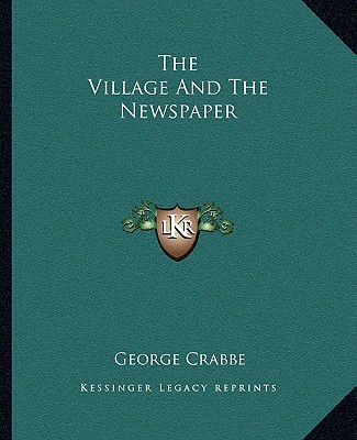 Buch The Village and the Newspaper George Crabbe