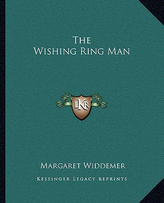 Buch The Wishing Ring Man Margaret Widdemer