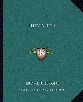 Βιβλίο They and I Jerome Klapka Jerome