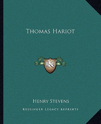 Könyv Thomas Hariot Henry Stevens
