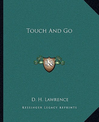 Könyv Touch and Go D. H. Lawrence