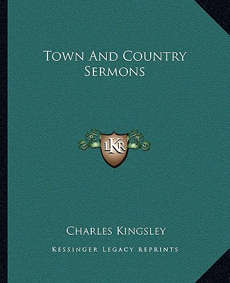 Kniha Town and Country Sermons Charles Kingsley