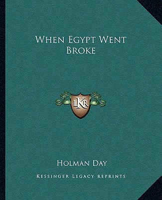 Książka When Egypt Went Broke Holman Day