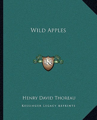 Книга Wild Apples Henry David Thoreau
