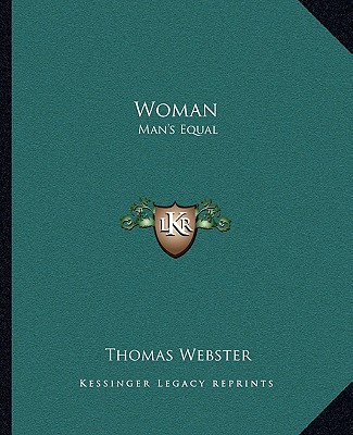 Kniha Woman: Man's Equal Thomas Webster