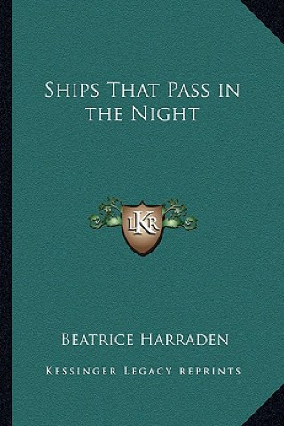 Book Ships That Pass in the Night Beatrice Harraden