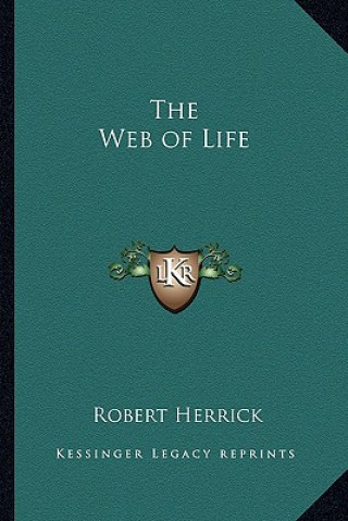 Książka The Web of Life Robert Herrick