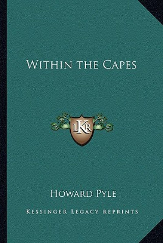 Boek Within the Capes Howard Pyle