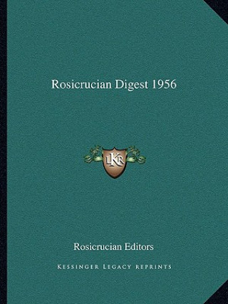 Boek Rosicrucian Digest 1956 Rosicrucian Editors