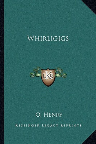 Book Whirligigs Henry O
