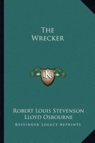 Knjiga The Wrecker Robert Louis Stevenson