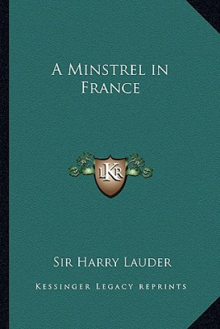 Carte A Minstrel in France Harry Lauder
