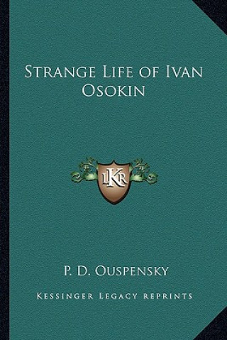 Knjiga Strange Life of Ivan Osokin P. D. Ouspensky