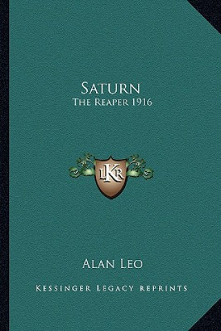 Carte Saturn: The Reaper 1916 Alan Leo