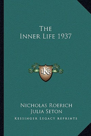 Könyv The Inner Life 1937 Nicholas Roerich
