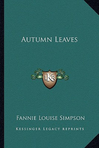 Carte Autumn Leaves Fannie Louise Simpson