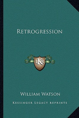 Book Retrogression William Watson
