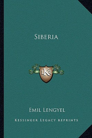 Kniha Siberia Emil Lengyel