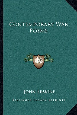Knjiga Contemporary War Poems John Erskine