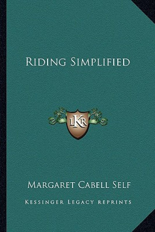 Book Riding Simplified Margaret Cabell Self