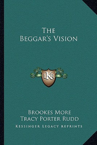 Kniha The Beggar's Vision Brookes More