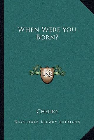 Buch When Were You Born? Cheiro