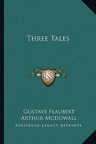 Kniha Three Tales Gustave Flaubert
