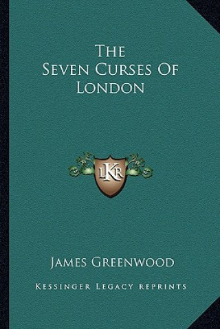 Książka The Seven Curses of London James Greenwood