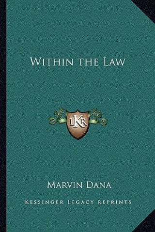 Book Within the Law Marvin Dana