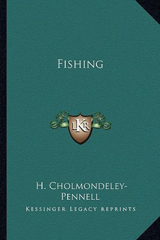 Carte Fishing H. Cholmondeley-Pennell