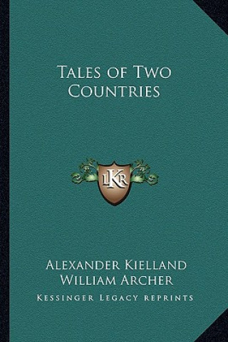 Kniha Tales of Two Countries Alexander Kielland