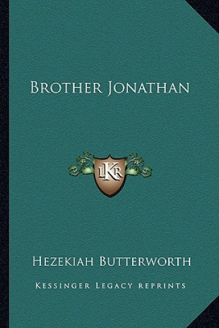 Knjiga Brother Jonathan Hezekiah Butterworth