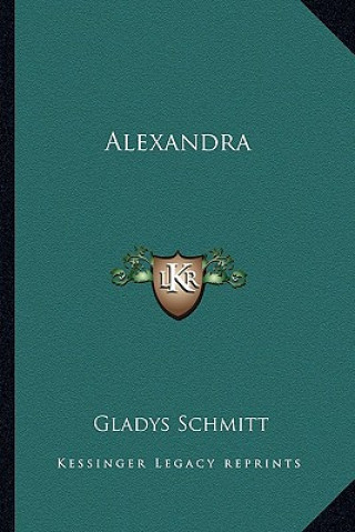 Βιβλίο Alexandra Gladys Schmitt