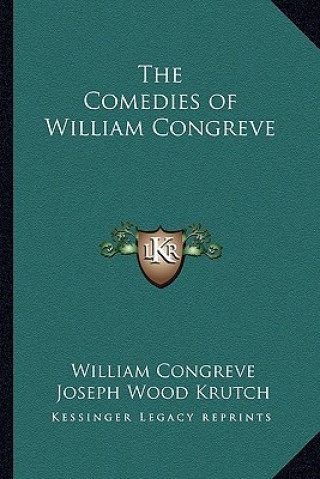 Könyv The Comedies of William Congreve William Congreve