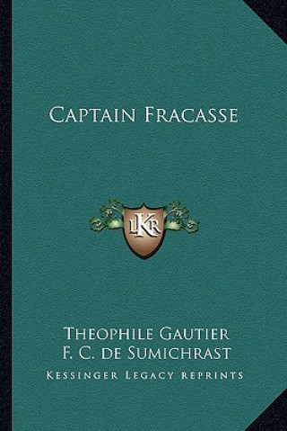 Livro Captain Fracasse Theophile Gautier