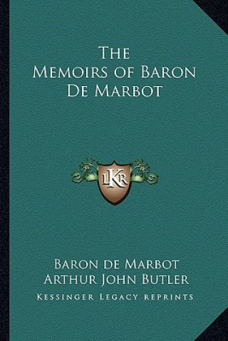Kniha The Memoirs of Baron de Marbot Baron de Marbot