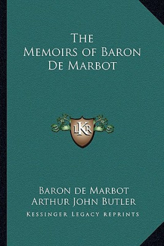 Kniha The Memoirs of Baron de Marbot Baron de Marbot