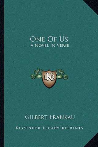 Buch One of Us: A Novel in Verse Gilbert Frankau